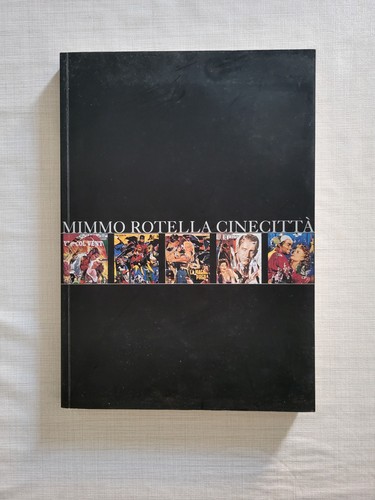 Mimmo rotella cinecitta - mimmo,