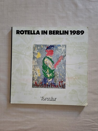 Rotella berlin 1989 - rotella,