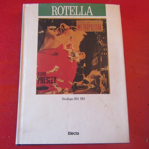Rotella dècollages 1954 - dècollages,